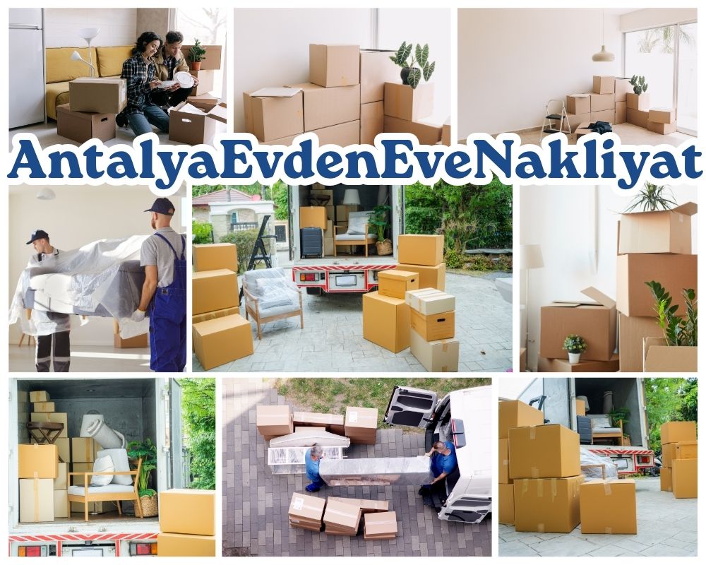 Antalya Karadeniz Ereğli Evden Eve Nakliyat